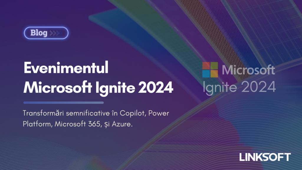 Coperta_Evenimentul Microsoft Ignite 2024