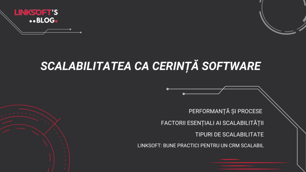 Scalabilitatea ca cerință software - CRM scalabil