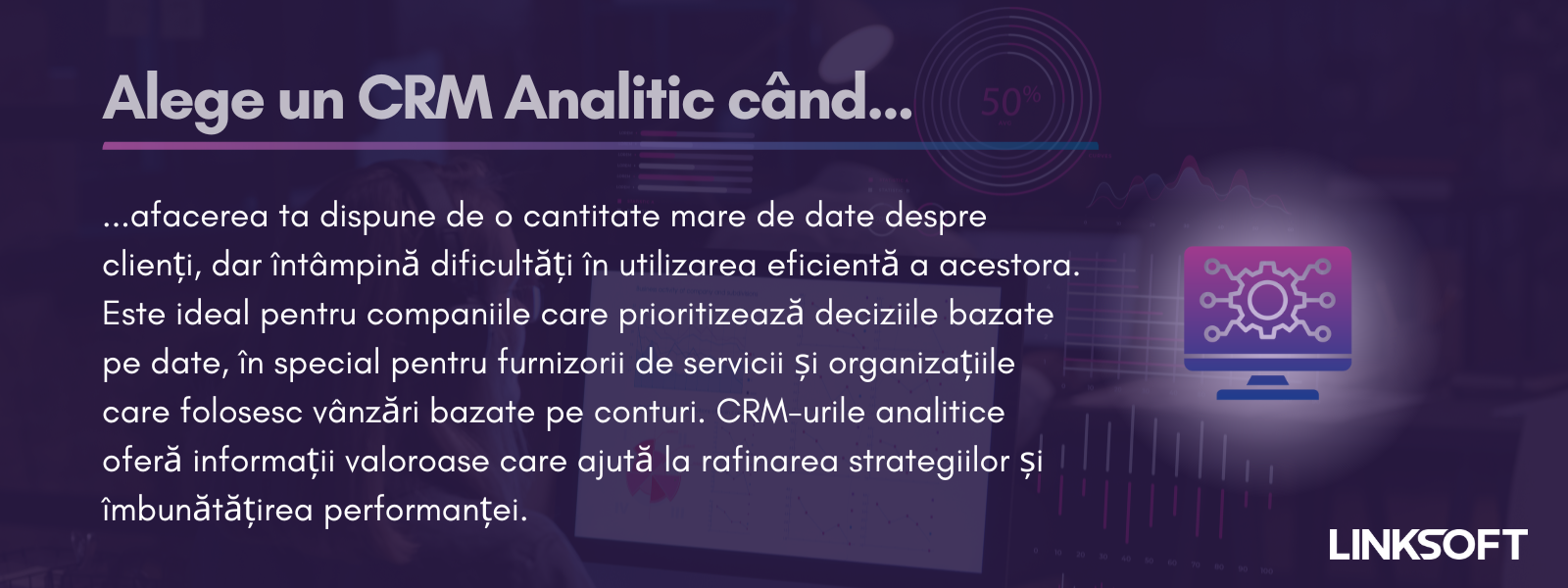 Când să alegi un CRM Analitic