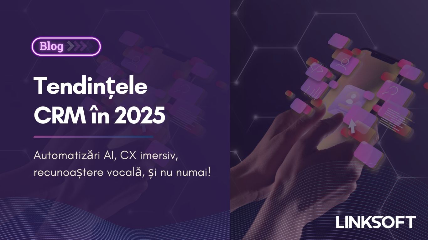 Copertă articol de blog: Tendințele CRM în 2025